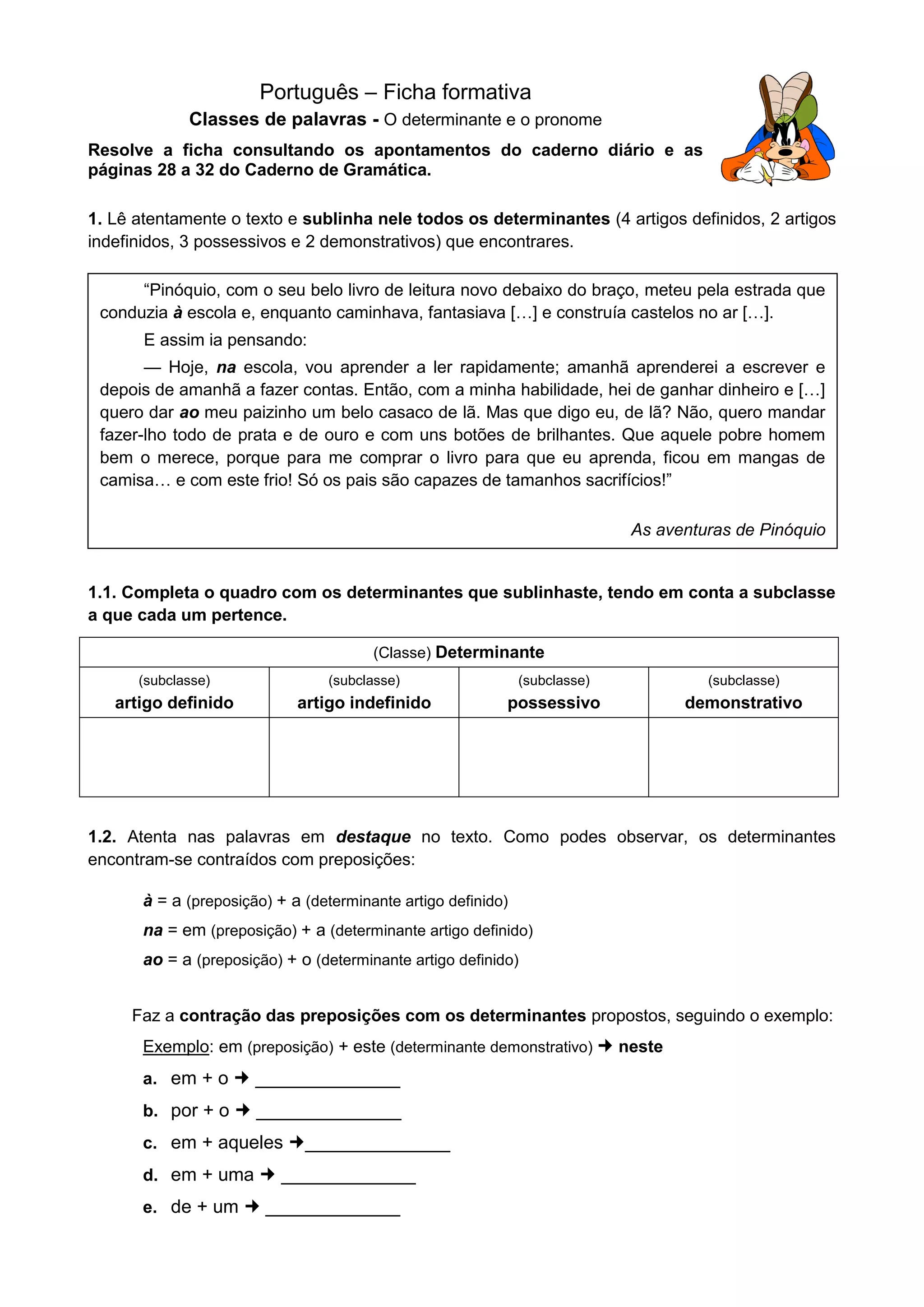 EXERCÍCIOS SOBRE PRONOMES E DETERMINANTES 5o ANO