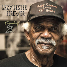 "Lazy Lester Forever" de Friends of Lazy Lester (Rock CD Records, 2019)