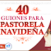 40 guiones para pastorela navideña