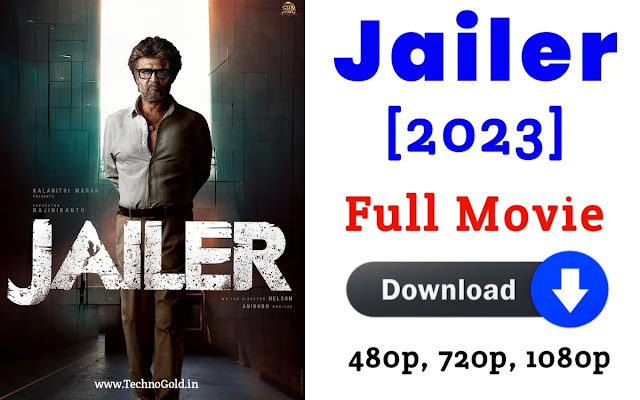 Jailer 2023 Movie Download in Hindi 720P-1080P Filmyzilla - Filmywap