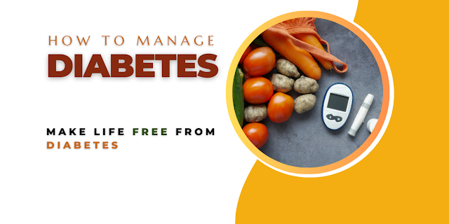 How to Manage Diabetes?