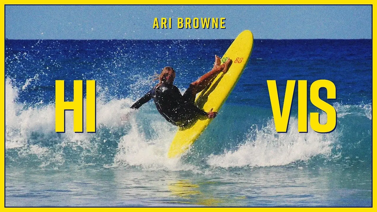 Hi Vis With Ari Browne