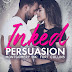 Capa Revelada/Cover Reveal: Inked Persuasion (Montgomery Ink: Fort Collins #1) – Carrie Ann Ryan