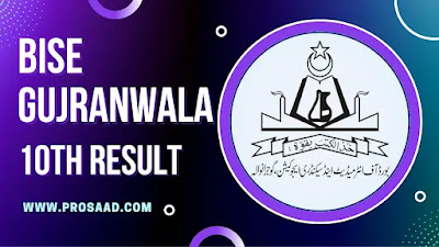 BISE Gujranwala 10th Class Result 2022