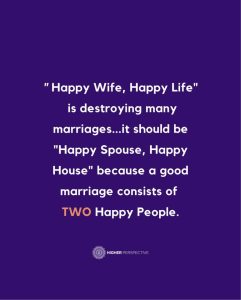 Happy Spouse Happy House