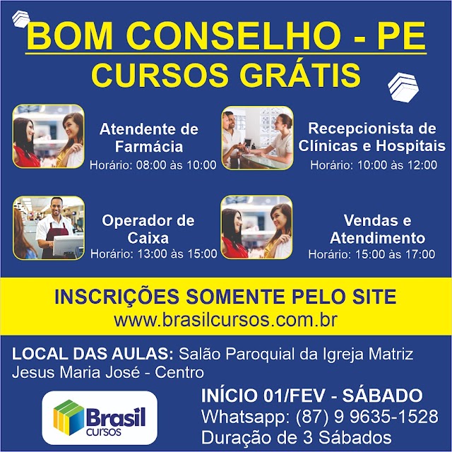 BOM CONSELHO: CURSOS GRATUITOS PELO BRASIL CURSOS - INSCREVA-SE AGORA!