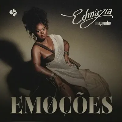 Edmazia Mayembe 2023 - Emoções (Álbum) |DOWNLOAD MP3