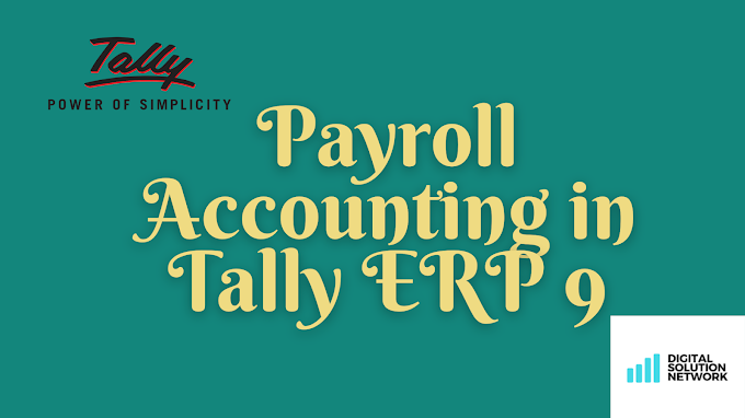 Payroll Accounting in Tally ERP 9