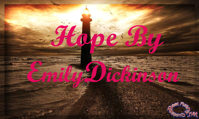 1Hope Poem By Emily Dickinson