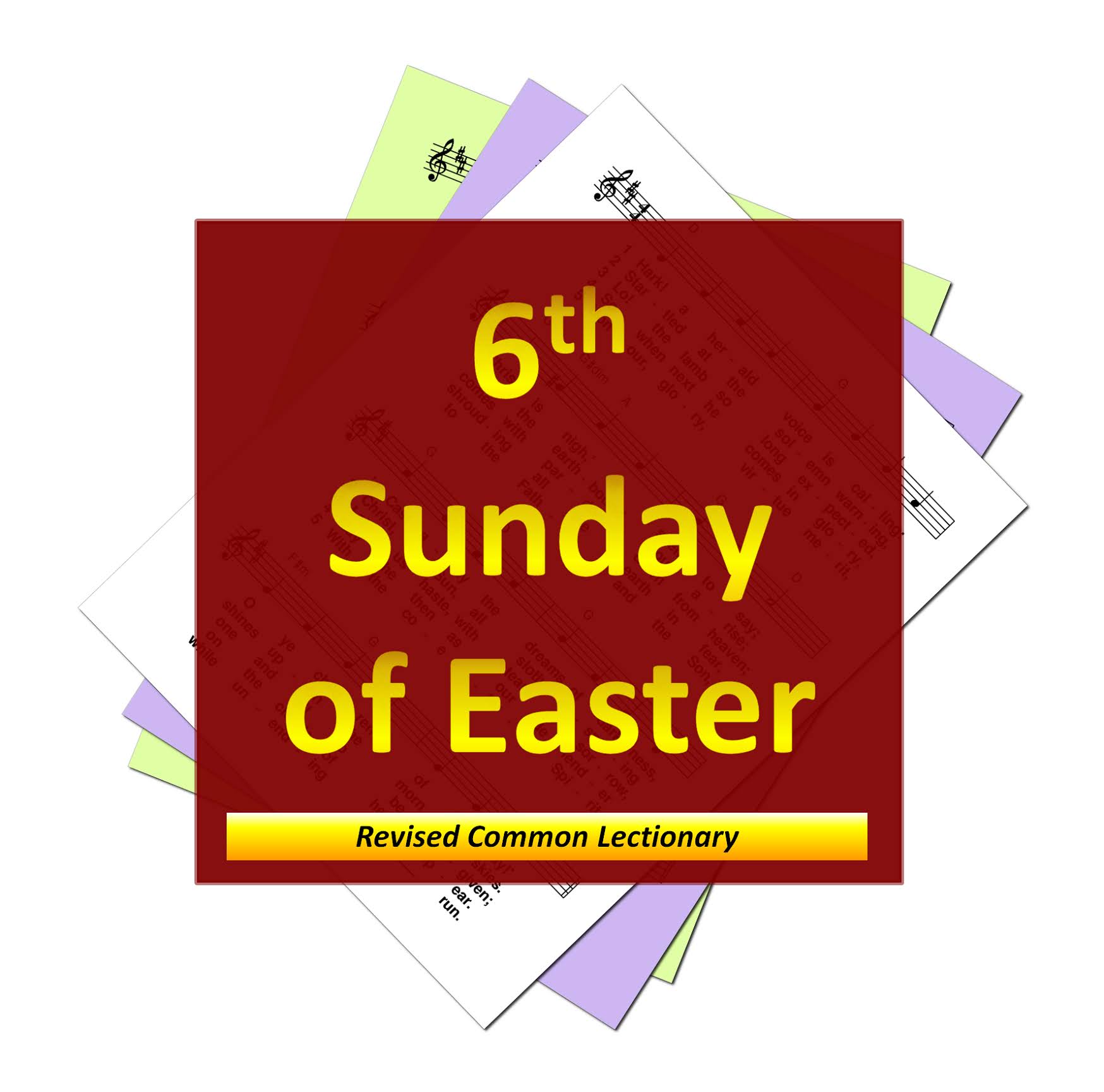 Hymns for the 6th Sunday of Easter, Year A Revised
