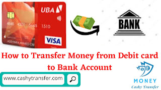 Transfer Money from Debit card to Bank Account