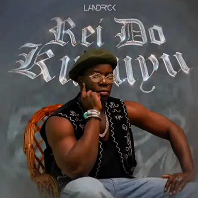 Landrick - Rei do Kuyuyu (Álbum).MbcMuzik-Download.Mp3