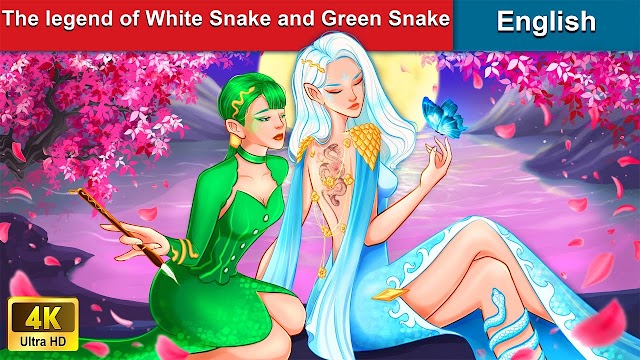 The Legend of White Snake and Green Snake