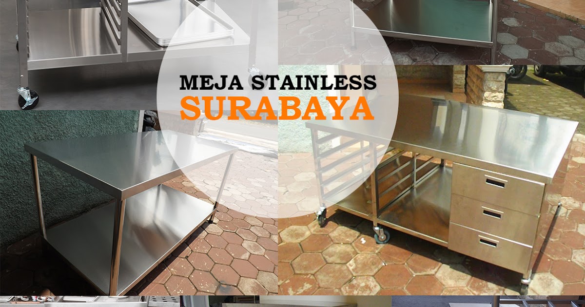  Meja  Stainless  Steel di Surabaya 