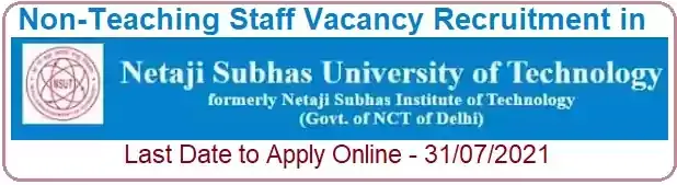 NSUT Non-Teaching Vacancy Recruitment 2021