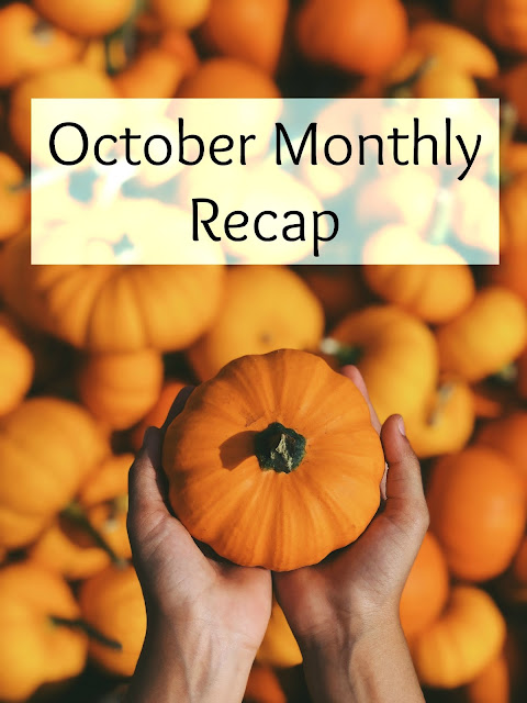 October Monthly Recap