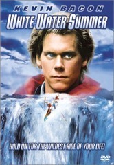White Water Summer (1987) White Water Summer (1987)
