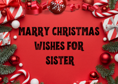 Image of Merry Christmas Wishes for Sister