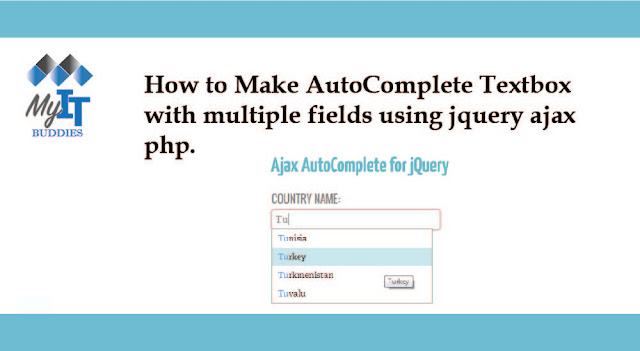 How to Make AutoComplete Textbox with multiple fields using jquery ajax php