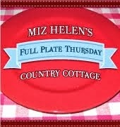 http://mizhelenscountrycottage.blogspot.com/2014/01/full-plate-thursday-1-30-14.html