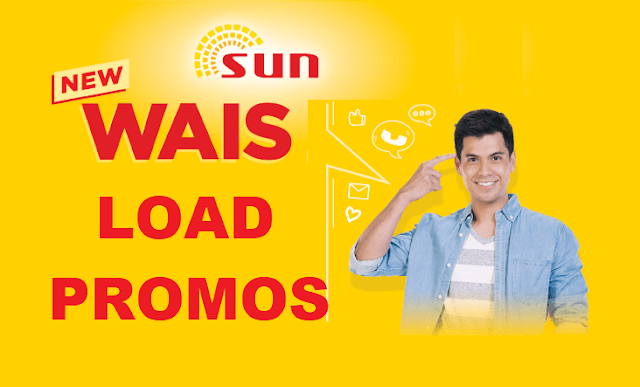 List of Sun Cellular WAIS Load Promos : Unli Call and Text To Sun