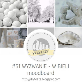 http://diytozts.blogspot.com/2020/01/51-wyzwanie-w-bieli-moodboard.html