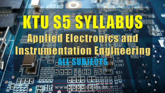 ktu s5 syllabus Applied Electronics and Instrumentation Engineering