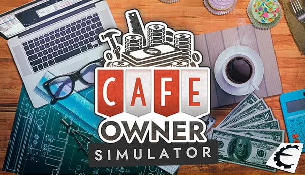 Cafe Owner Simulator Cheat Engine