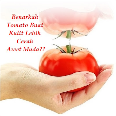 tomato untuk kecantikan kulit