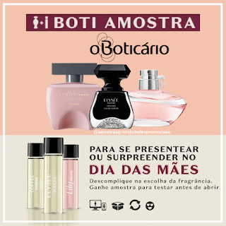 Amostra Grátis Brinde Grátis Perfumes Boticário