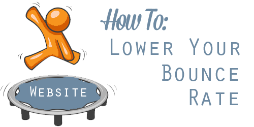 How To Decrease Bounce Rate Of Your Website ?