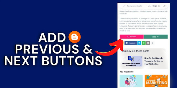 How To Add Previous And Next Button In Blogger 