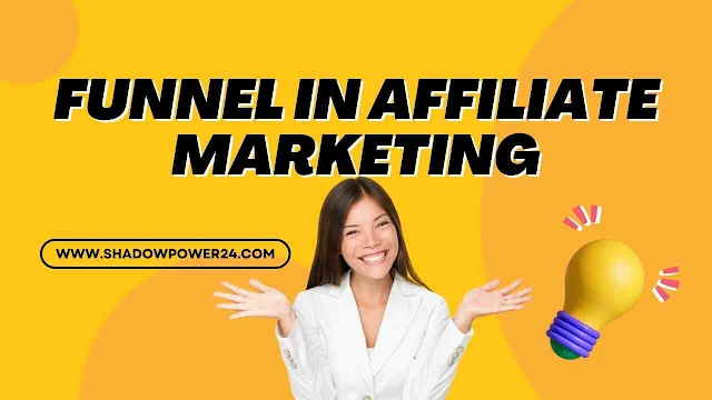 funnel in affiliate marketing