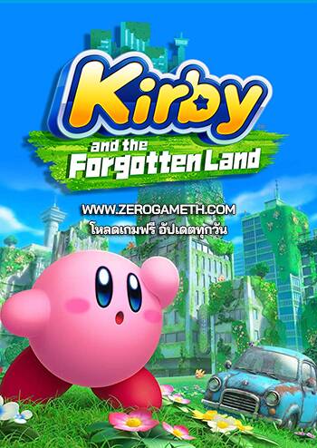 โหลดเกม PC Kirby and the Forgotten Land