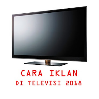 +Strategi cara beriklan di televisi tahun 2018 yang baik dan sukses