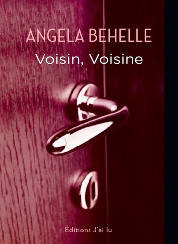 http://lachroniquedespassions.blogspot.fr/2014/08/voisin-voisine-dangela-behelle.html