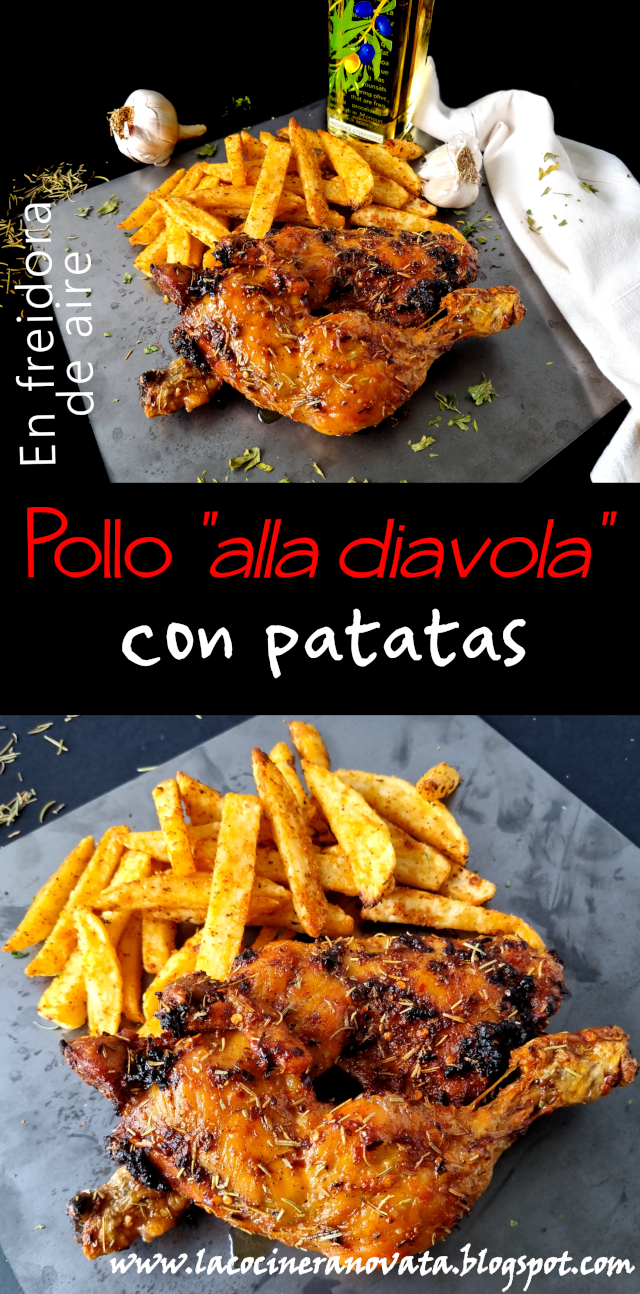 POLLO A LA DIAVOLA CON PATATAS FRITAS freidora de aire LA COCINERA NOVATA COCINA RECETA COMFORTFOOD TUPPERWARE