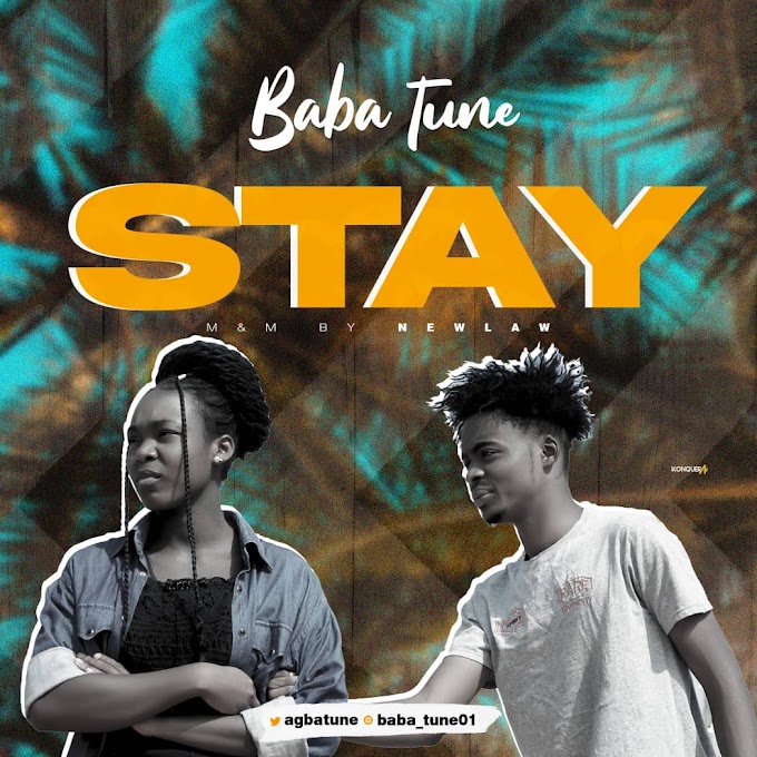 Baba Tune – Stay