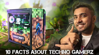 10 Facts about Techno Gamerz | Techno gamerz unknown facts interesting facts