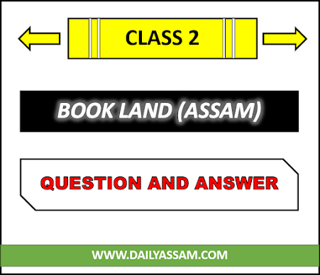 Class 2 Assam