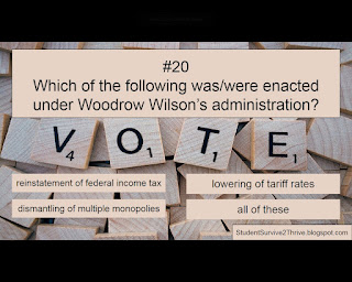 Which of the following was/were enacted under Woodrow Wilson’s administration? Answer choices include: reinstatement of federal income tax, lowering of tariff rates, dismantling of multiple monopolies, all of these