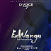 AUDIO l D Voice - Ex Wangu l Download 