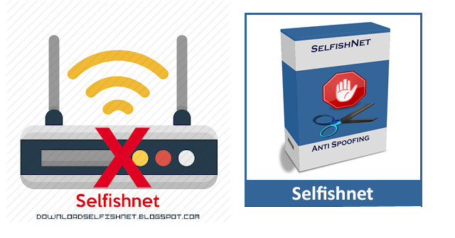 تحميل برنامج Selfishnet للسيطرة الكاملة على شبكة الواي فاي الخاص