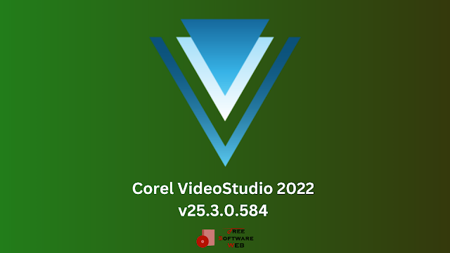 Descarga completa y gratuita de Corel VideoStudio Ultimate 2022 v25.3.0.584
