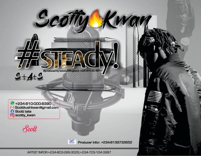 Scotty kwan – "Steady" 