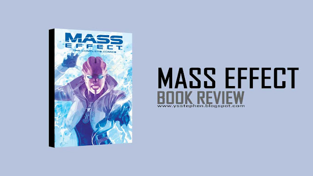 Mass Effect: The Complete Comics - Book Review