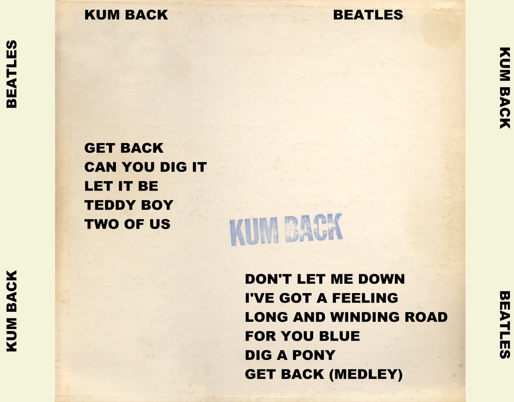 Say get back. The long and winding Road the Beatles. 01 Get back-Beatles. The Beatles don't Let me down. Get back.