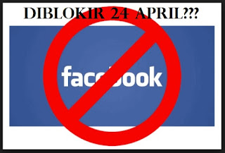 Facebook Akan Diblokir Pada 24 April 2018. Benarkah?