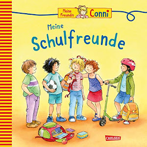 Meine Freundin Conni - Meine Schulfreunde: Connis Freundebuch zum Eintragen