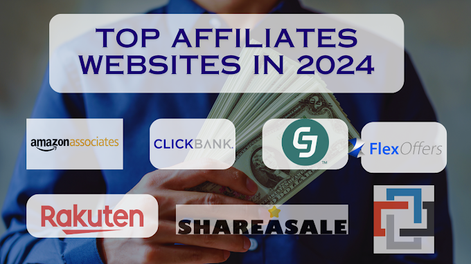 Top Affiliate Marketing Websites in 2024 | Best Affiliate Marketing Websites in 2024